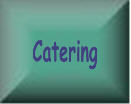 cateringbtn1.jpg - 2866 Bytes